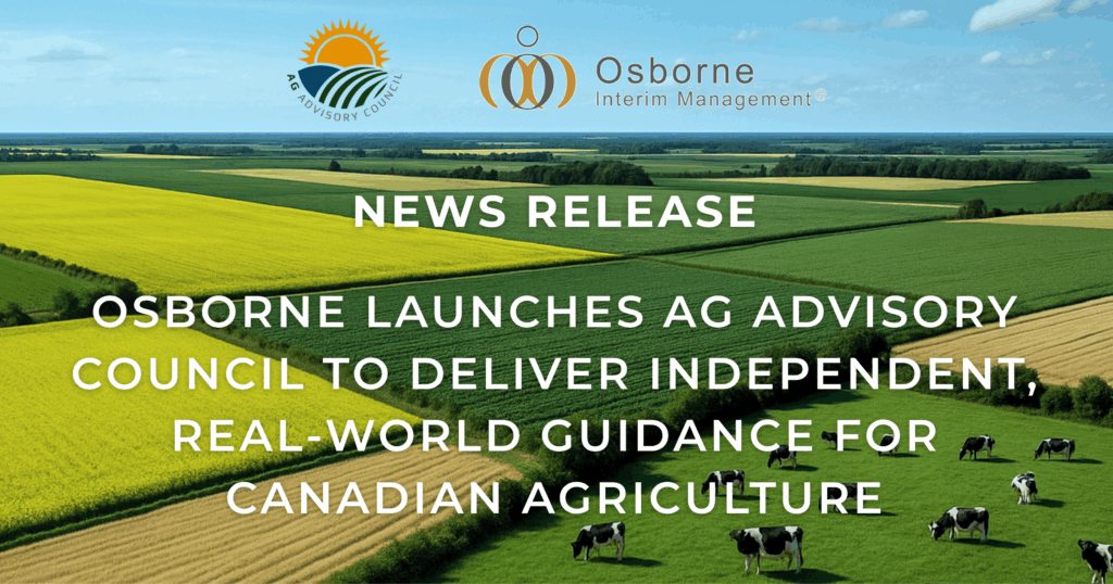 News Release: Osborne  Launches Ag Advisory Council to Deliver Independent, Real-World Guidance for Canadian Agriculture